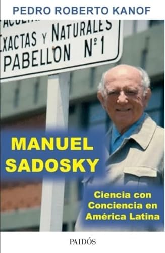 Stock image for MANUEL SADOSKY Ciencia c/Conciencia for sale by Serendipity