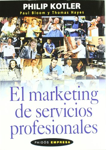 9789501210002: El Marketing de Servicios Profesionales (Spanish Edition)