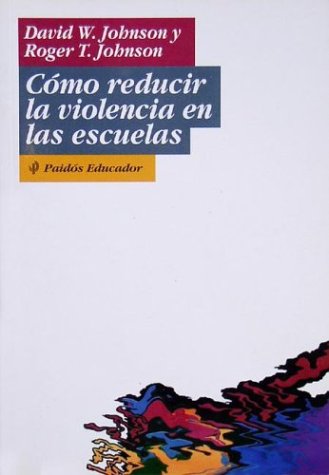 Como Reducir La Violencia En Las Escuelas / An Introduction to the Freudian Metapsychology (Spanish Edition) (9789501221473) by Johnson, David W.; Johnson, Roger T.