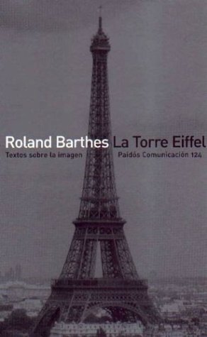 The Eiffel Tower (Spanish Edition) (9789501234244) by BARTHES