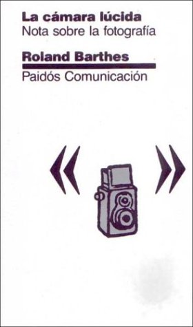 Imagen de archivo de La Camara Lucida (Spanish Edition) a la venta por Encore Books