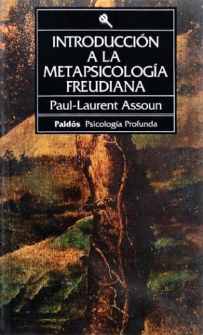 Introduccion a la Metapsicologia Freudiana (Spanish Edition) (9789501241778) by Assoun, Paul-Laurent