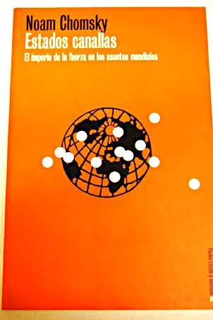 Estados Canallas (Spanish Edition) (9789501254938) by Chomsky, Noam