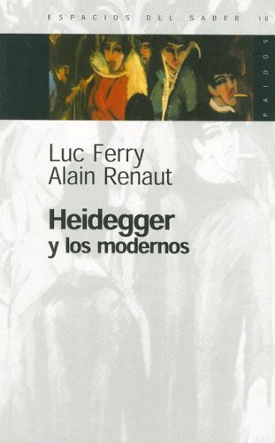 9789501265187: Heidegger y los modernos (Espacios del Saber)