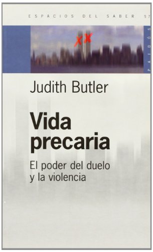 Vida Precaria (Spanish Edition) (9789501265576) by Butler, Judith