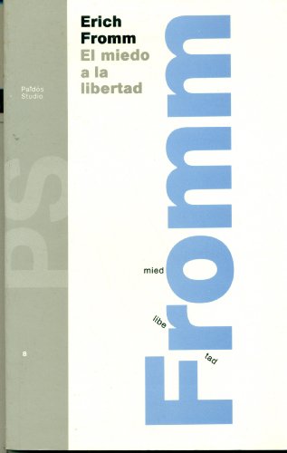 El Miedo a la Libertad (Spanish Edition) (9789501266085) by [???]