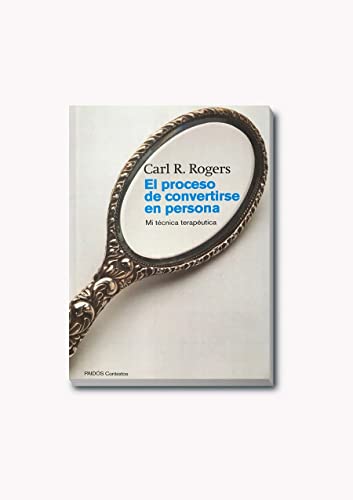 9789501269604: El Proceso de Convertirse En Persona (Spanish Edition) by Kinger Rogers (2003-04-02)
