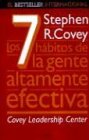 Los Siete Habitos de La Gente Altamente Efectiva (Spanish Edition) (9789501290004) by Covey Stephen R