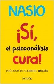 Stock image for SI EL PSICOANALISIS CURA for sale by Serendipity
