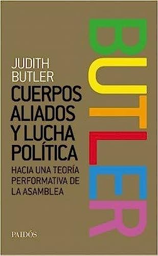 Beispielbild fr CUERPOS ALIADOS Y LUCHA POLITICA-NUEVA EDICION zum Verkauf von WorldofBooks