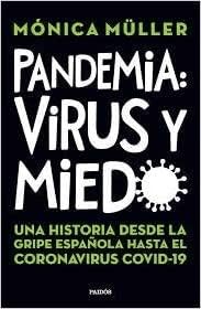 Stock image for PANDEMIAS VIRUS Y MIEDO for sale by medimops