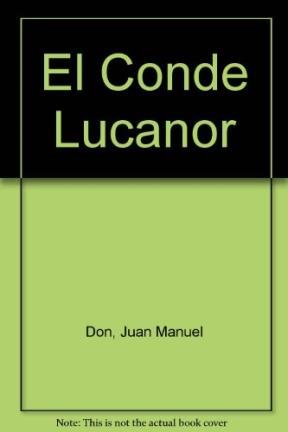 Stock image for El Conde Lucanor (Spanish Edition) for sale by Hawking Books