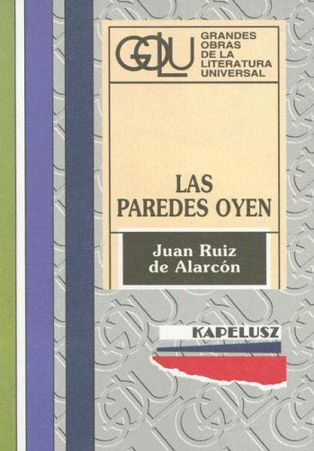 9789501323146: Las Paredes Oyen (Grandes Obras de La Literatura Universal)