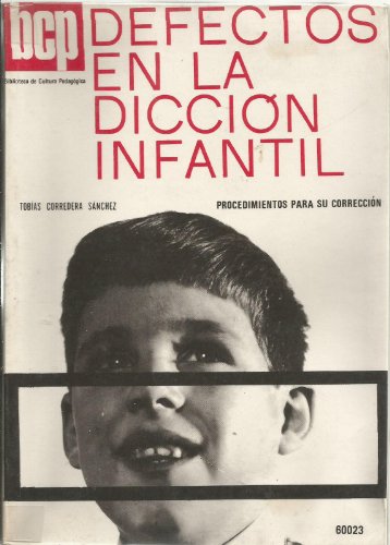 Stock image for DEFECTOS EN LA DICCIN INFANTIL for sale by Librera Circus