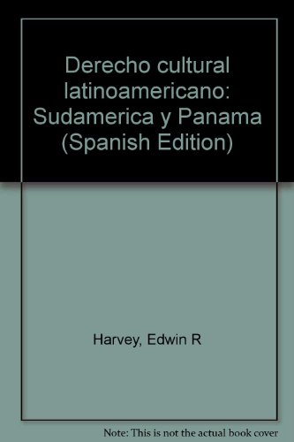 Imagen de archivo de Derecho cultural latinoamericano: Sudame?rica y Panama? (Spanish Edition) Harvey, Edwin R a la venta por GridFreed