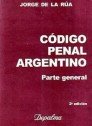 CoÌdigo penal argentino (Spanish Edition) (9789501409796) by Argentina