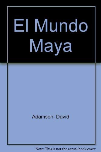 9789501502282: El Mundo Maya