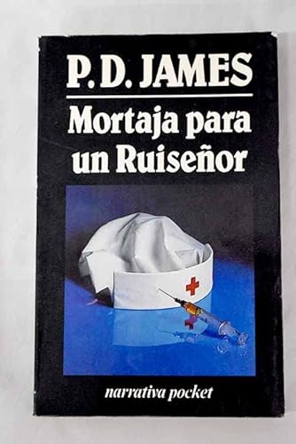 Mortaja para un ruiseñor. Traducción de Aníbal Leal. - JAMES, P. D.-