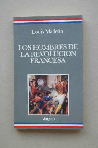 9789501509113: HOMBRES REVOLUCION FRANCESA