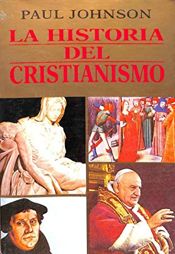 9789501509182: Historia del Cristianismo (Spanish Edition)