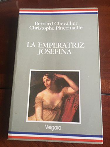 9789501509403: Emperatriz Josefina, La (Spanish Edition)