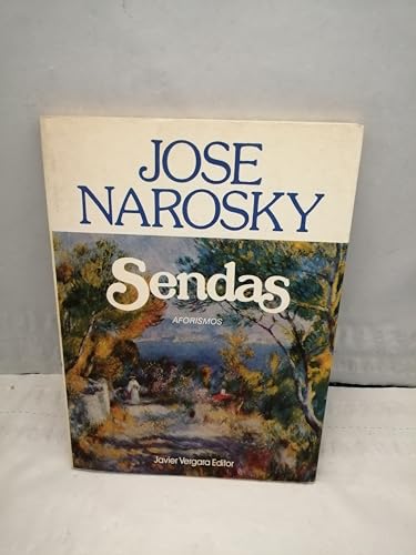 Sendas: Aforismos (Spanish Edition) (9789501509663) by Narosky, JoseÌ