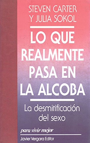 Imagen de archivo de Lo que realmente pasa en la alcoba a la venta por LibroUsado | TikBooks