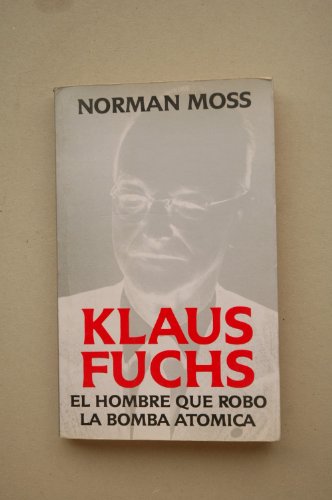 9789501510201: Fuchs, Klaus (Spanish Edition)