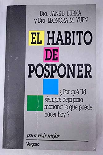 Imagen de archivo de El Hbito De Posponer (Procrastination) a la venta por Guido Soroka Bookseller