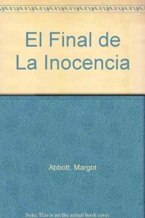 El Final de La Inocencia