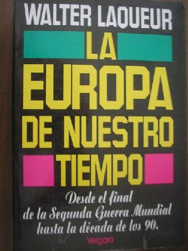 Europa de Nuestro Tiempo (Spanish Edition) (9789501512823) by Unknown Author