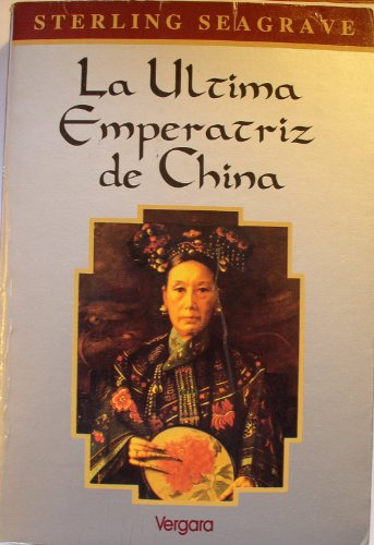9789501513134: Ultima emperatriz China
