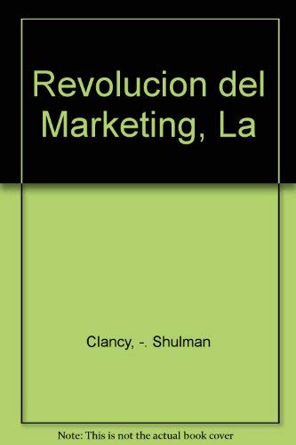 9789501513875: La revolucion del marketing/ The Marketing Revolution ?