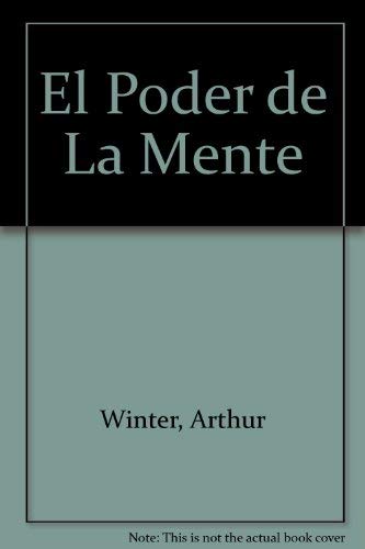 9789501514421: El Poder de La Mente (Spanish Edition)