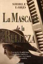 Beispielbild fr La Mascara de la Belleza zum Verkauf von Hamelyn