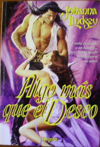 Algo Mas Que El Deseo (Spanish Edition) (9789501514544) by [???]