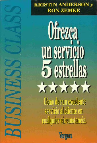 9789501514551: Ofrezca Un Servicio 5 Estrellas (Spanish Edition)