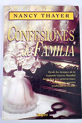 Confesiones de Familia (Spanish Edition) (9789501514759) by Nancy Thayer