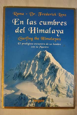 En Las Cumbres del Himalaya: Lenz, Frederick