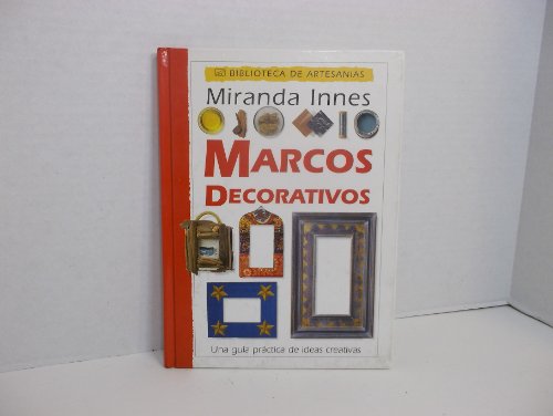 Marcos decorativos (9789501515893) by Miranda Innes; Innes, Miranda