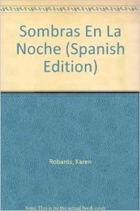 9789501516203: Sombras En La Noche (Spanish Edition)