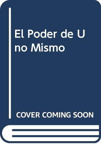 Stock image for El Poder de Uno Mismo (Spanish Edition) for sale by ThriftBooks-Dallas