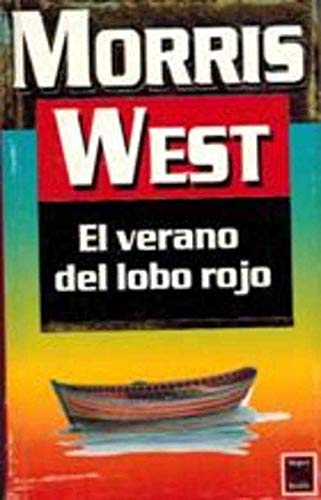 Verano del Lobo Rojo, El (Spanish Edition) (9789501516890) by West, Morris