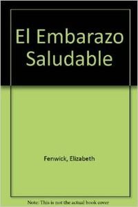 Stock image for EL EMBARAZO SALUDABLE for sale by Librera Rola Libros