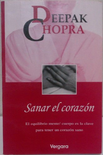Beispielbild fr Sanar el corazon / Healing the heart zum Verkauf von medimops