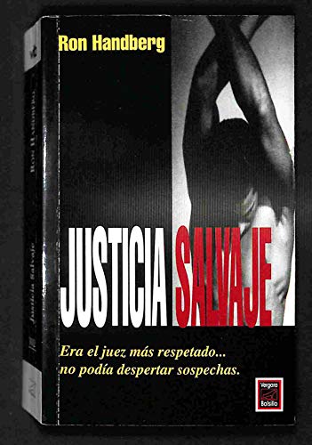 9789501519105: Justicia Salvaje (Spanish Edition)