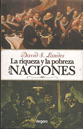 Imagen de archivo de La Riqueza y Pobreza de Las Naciones (Spanish Edition) a la venta por Dream Books Co.