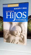 9789501520187: Nuestros Hijos y Nosotros (Spanish Edition)