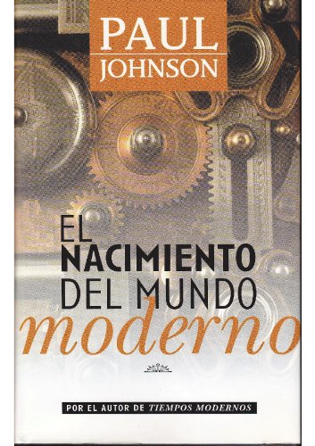 9789501520736: El nacimiento del mundo moderno