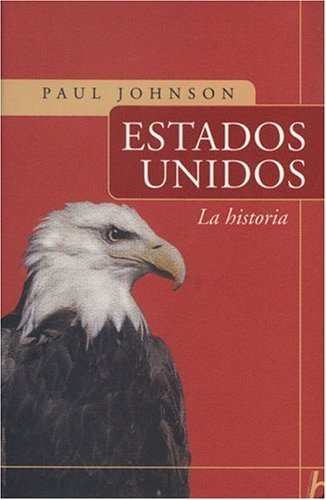 Stock image for Estados Unidos: La historia (Spanish Edition) for sale by HPB-Red